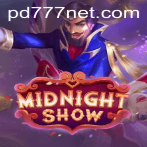 Unveiling the Thrills of MidnightShow: A Modern Gaming Experience with PD777