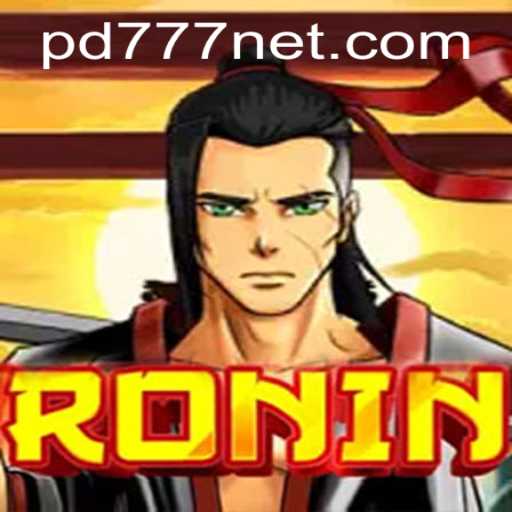 Exploring the World of Ronin: A Unique Game Experience with PD777